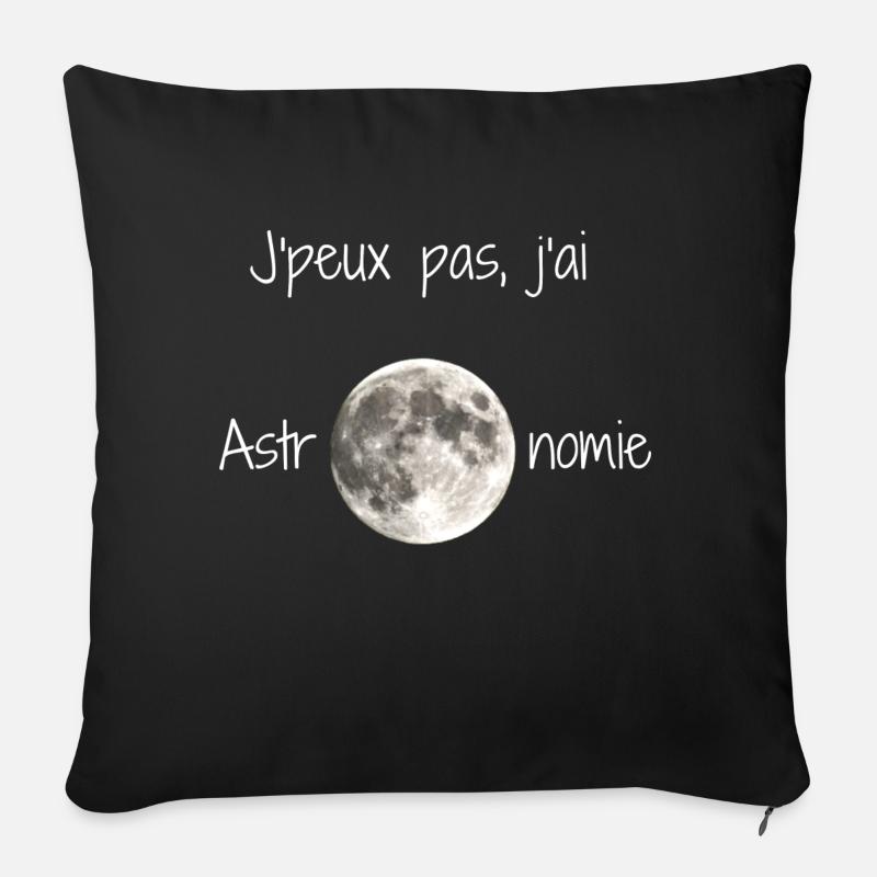 J'peux pas, j'ai astronomie - Coussin et housse de 45 x 45 cm - noir