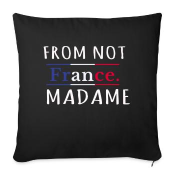 T-shirt from not France Madame, tourisme en france - Coussin et housse de 45 x 45 cm - noir - Devant