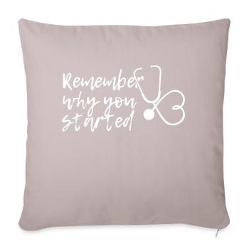 Remember why you started - Sofa pillow with filling 45cm x 45cm - light taupe - Front