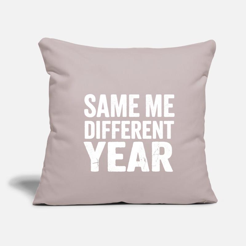 Same Me Different Year  Sofa pillow with filling 45cm x 45cm