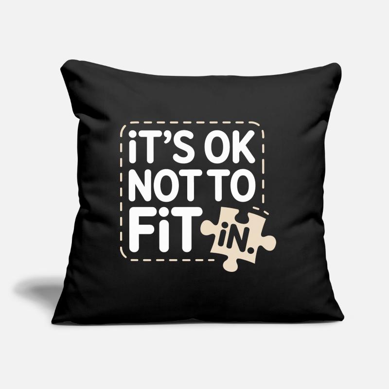 C’est normal de ne pas s’intégrer à la motivation de l’individualité Coussin et housse de 45 x 45 cm