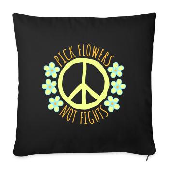 Cueillez des fleurs, pas des disputes, fleurs Paix Logo drôle - Coussin et housse de 45 x 45 cm - noir - Devant