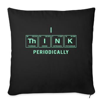 Je PENSE (périodiquement) - Drôles de dictons - Coussin et housse de 45 x 45 cm - noir - Devant