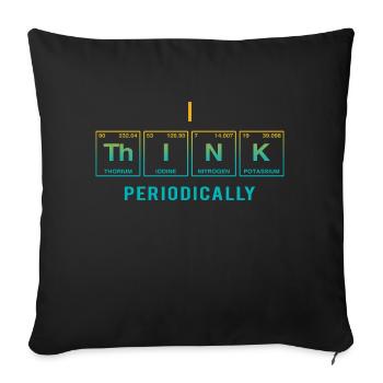 Je PENSE (périodiquement) - Drôles de dictons - Coussin et housse de 45 x 45 cm - noir - Devant