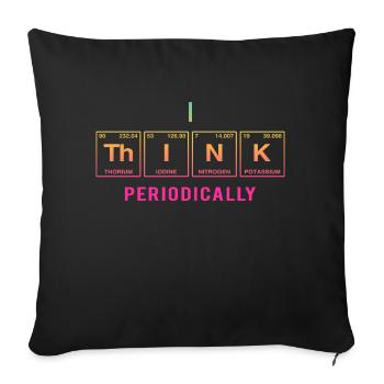 Je PENSE (périodiquement) - Drôles de dictons - Coussin et housse de 45 x 45 cm - noir - Devant