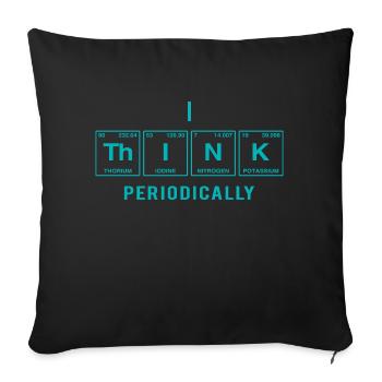 Je PENSE (périodiquement) - Drôles de dictons - Coussin et housse de 45 x 45 cm - noir - Devant