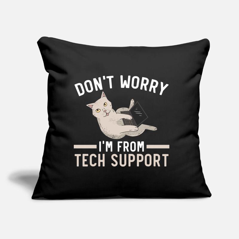 Keine Sorge, ich bin vom technischen Support Sofakissen mit Füllung 45 x 45 cm