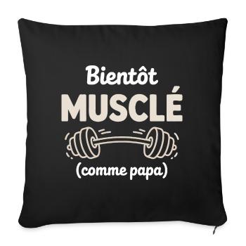 soon muscular like daddy gym bodybuilding - Sofa pillow with filling 45cm x 45cm - black - Front