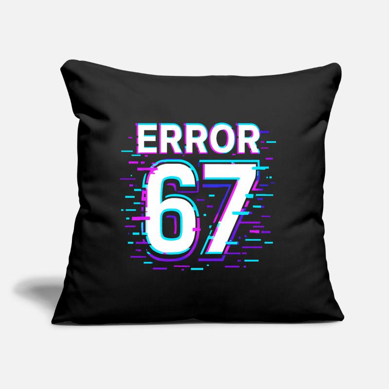 Idée de cadeau Error 67 Six Seven Glitch Cyber Meme Coussin et housse de 45 x 45 cm
