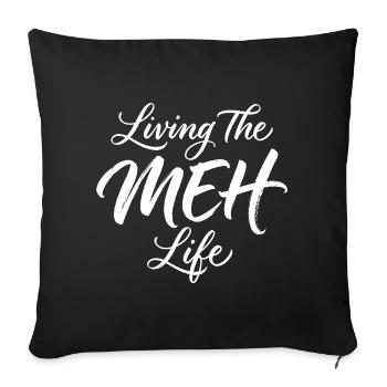 Sarcasme – La vie moyenne – Hommes drôles - Coussin et housse de 45 x 45 cm - noir - Devant