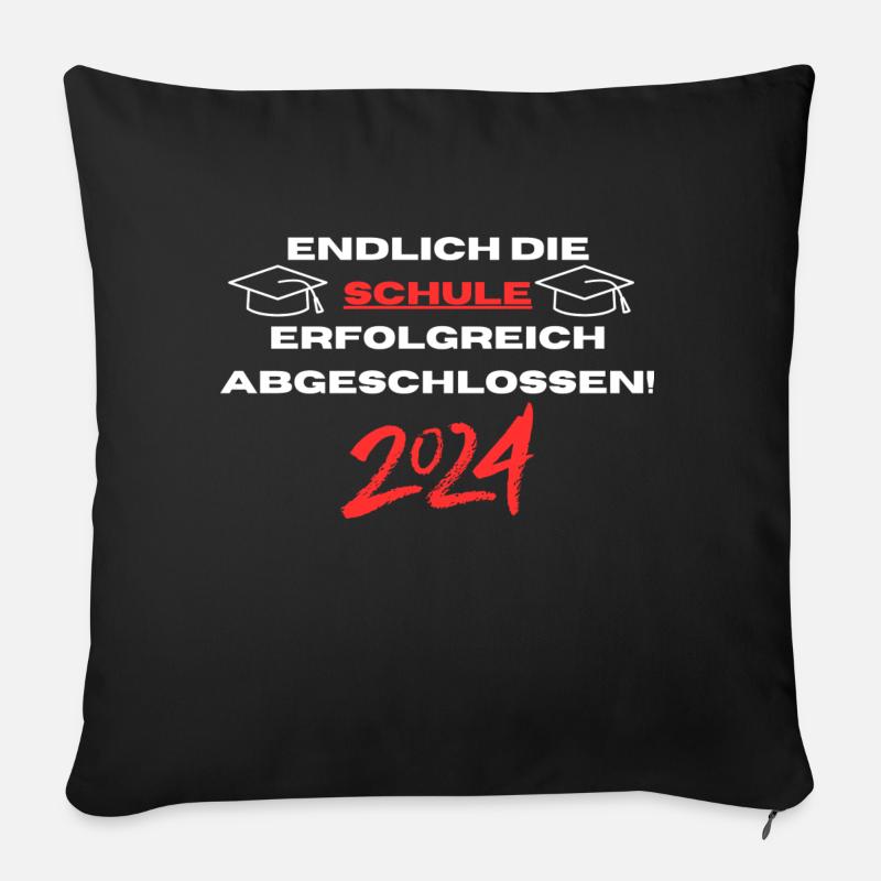 Endlich die Schule erfolgreich abgeschlossen! - Sofakissen mit Füllung 45 x 45 cm - Schwarz