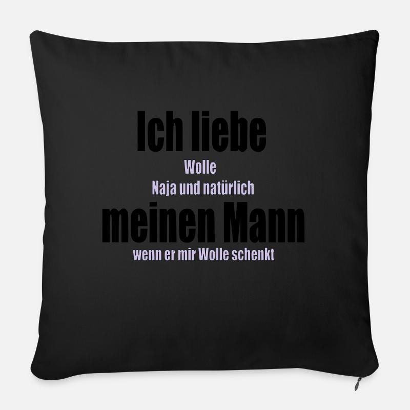 Ich liebe meinen Mann Wolle Stricken Häkeln Nähen - Sofakissen mit Füllung 45 x 45 cm - Schwarz