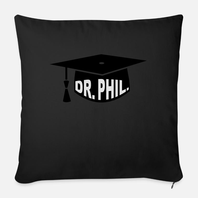 Doktor - Studium - Geschenk - Dr. phil. - - Sofakissen mit Füllung 45 x 45 cm - Schwarz