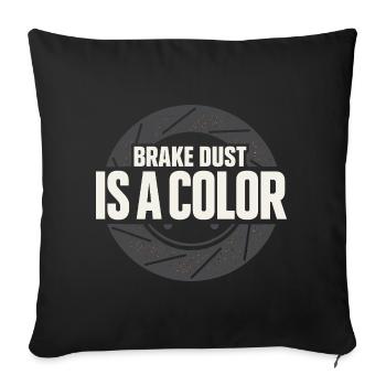 Track Day Brake Dust Hpde Track Car Autocross - Sofa pillow with filling 45cm x 45cm - black - Front