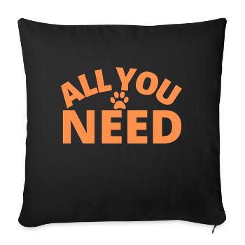 all you need dog love dog paw - Sofa pillow with filling 45cm x 45cm - black - Front