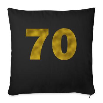 Birthday 70 years - Sofa pillow with filling 45cm x 45cm - black - Front