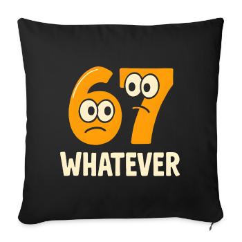 Six Seven Whatever Italian Brainrot Humor Meme - Sofa pillow with filling 45cm x 45cm - black - Front