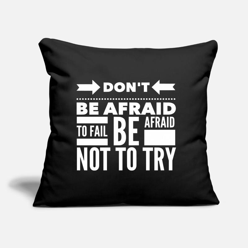 Afraid To Fail Try Quote White Sofa pillow with filling 45cm x 45cm
