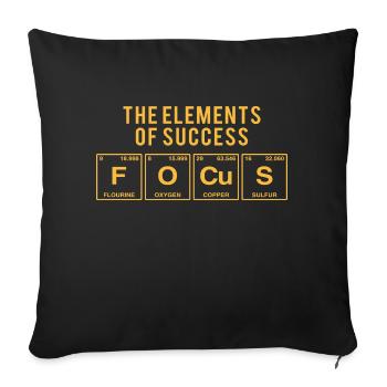 Lustiger Spruch: FOCUS - The Elements of Succes - Sofakissen mit Füllung 45 x 45 cm - Schwarz - Vorne