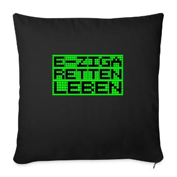 E ZIGA RETTEN LEBEN - Sofakissen mit Füllung 45 x 45 cm - Schwarz - Vorne