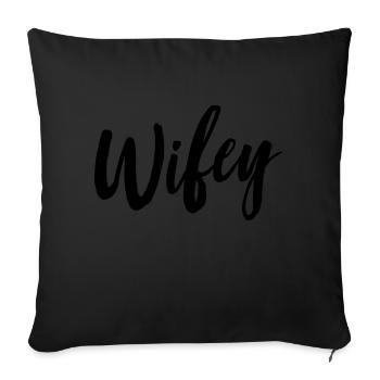 Wifey - Sofa pillow with filling 45cm x 45cm - black - Front