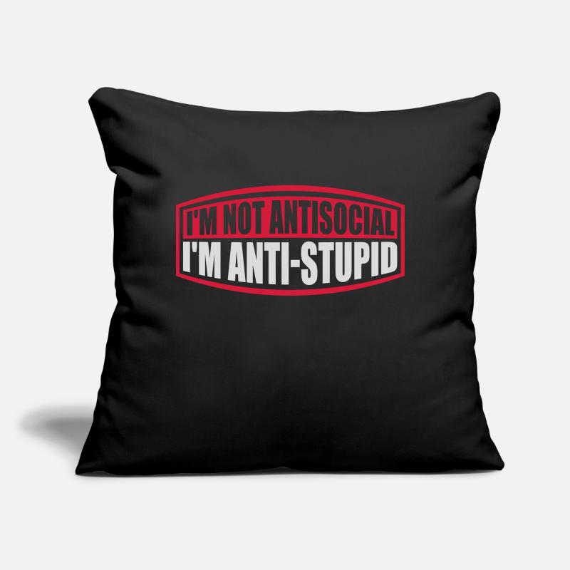 not antisocial anti stupid Sofakissen mit Füllung 45 x 45 cm