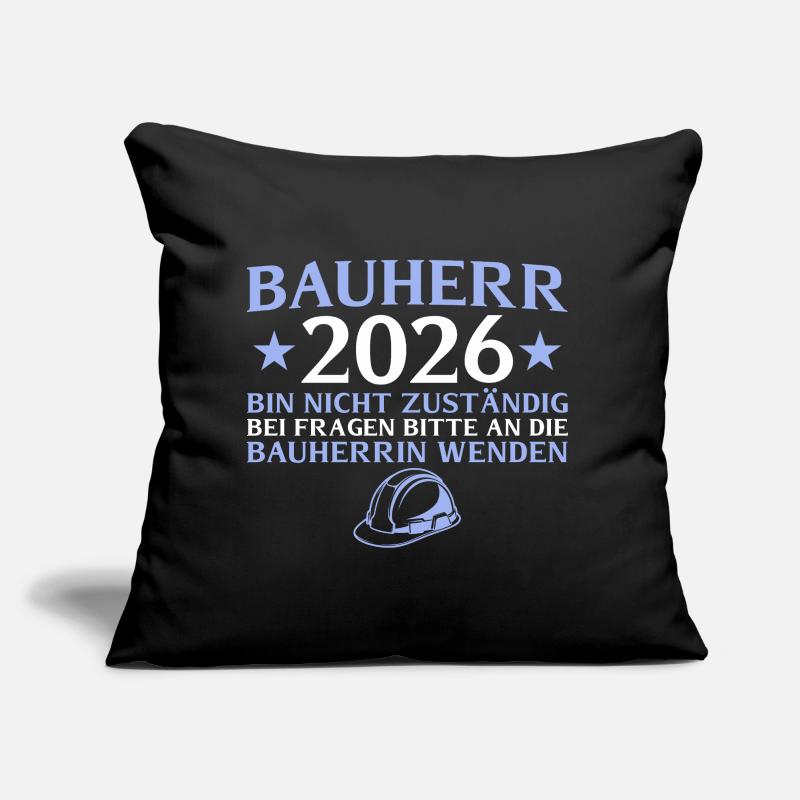 Constructeur 2026 Je ne suis pas responsable - construction de maison Coussin et housse de 45 x 45 cm