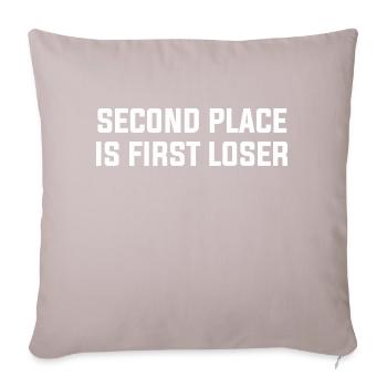 SECOND PLACE IS FIRST LOSER - Sofa pillow with filling 45cm x 45cm - light taupe - Front