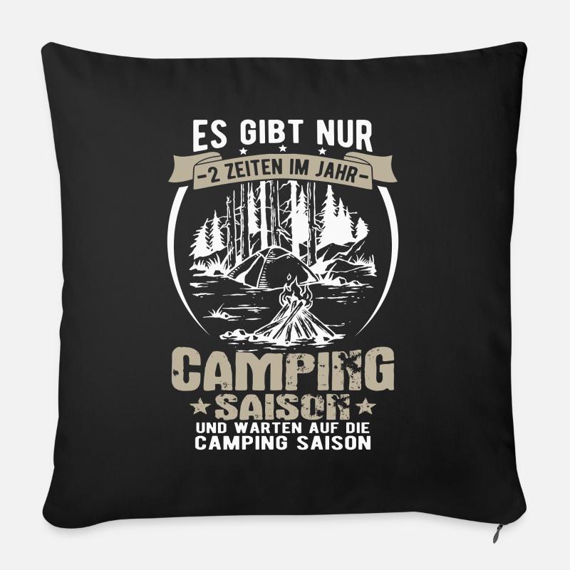 Camping Saison Camper Sprüche - Sofakissen mit Füllung 45 x 45 cm - Schwarz