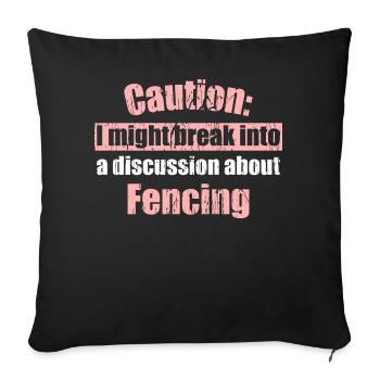 Attention: Je pourrais entrer dans une discussion sur Fe - Coussin et housse de 45 x 45 cm - noir - Devant