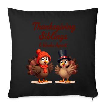 Thanksgiving Siblings - Sofa pillow with filling 45cm x 45cm - black - Front