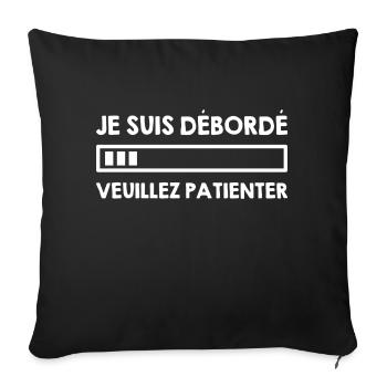I'm overwhelmed, please wait. - Sofa pillow with filling 45cm x 45cm - black - Front