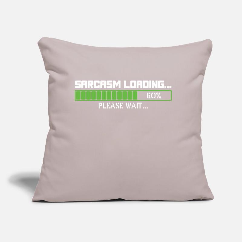 Sarcasm loading please wait Sofa pillow with filling 45cm x 45cm