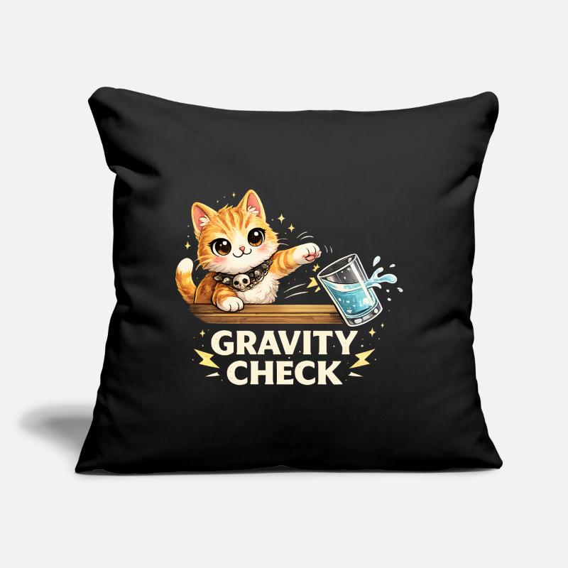 Déclaration drôle de chat Gravity Check Coussin et housse de 45 x 45 cm