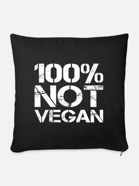 100% Not Vegan - Sofakissen mit Füllung 45 x 45 cm - Schwarz