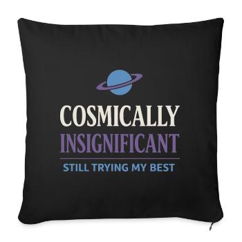 Existential humor, nihilism, humor, - Sofa pillow with filling 45cm x 45cm - black - Front