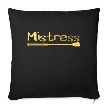 mistress Domina Bdsm - Sofakissen mit Füllung 45 x 45 cm - Schwarz - Vorne