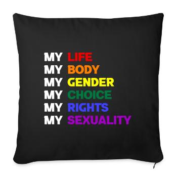 Ma vie Mon corps Mon sexe Mon choix Mes droits - Coussin et housse de 45 x 45 cm - noir - Devant