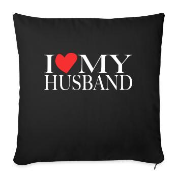 I love my husband - Sofa pillow with filling 45cm x 45cm - black - Front