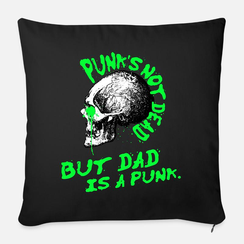 Le punk n’est pas mort, mais papa est un punk. - Coussin et housse de 45 x 45 cm - noir