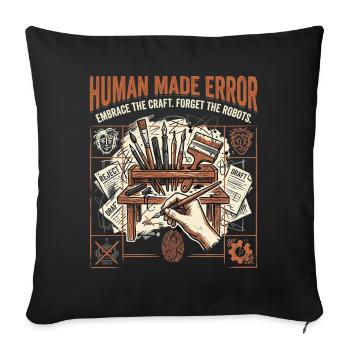 Erreur humaine - Coussin et housse de 45 x 45 cm - noir - Devant