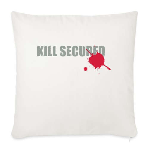 Kill Secured Tee - Sofa pillow with filling 45cm x 45cm