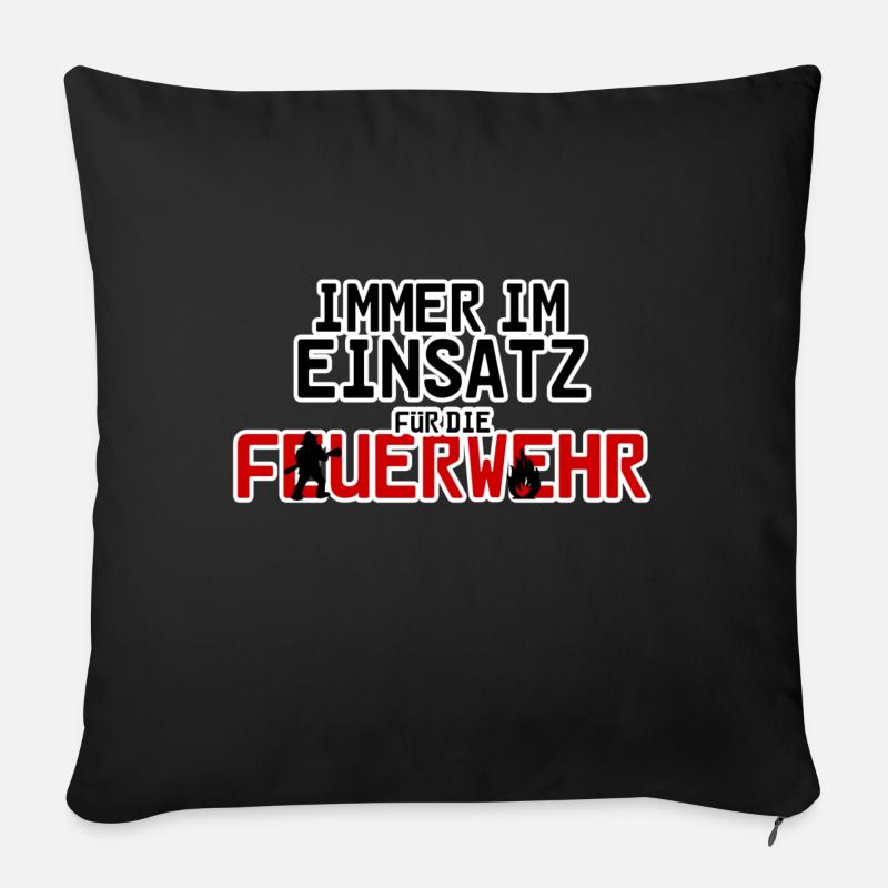 Feuerwehr Feuerwehrmann Spruch Geschenk Beruf - Sofakissen mit Füllung 45 x 45 cm - Schwarz