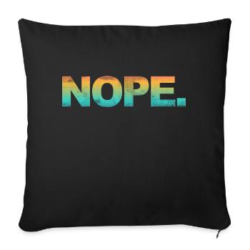 NOPE - don't be a yes-man! - Sofa pillow with filling 45cm x 45cm - black - Front