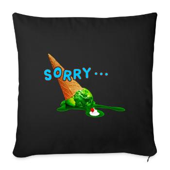 Sorry you! - Sofa pillow with filling 45cm x 45cm - black - Front