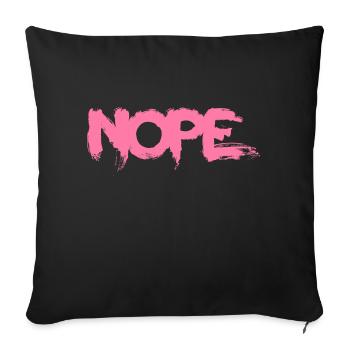 NOPE - ne soyez pas un béni-oui-oui! - Coussin et housse de 45 x 45 cm - noir - Devant