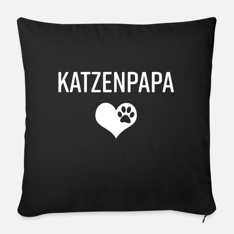 Katzenpapa Katzenhalter Katze Stubentiger Geschenk - Sofakissen mit Füllung 45 x 45 cm - Schwarz
