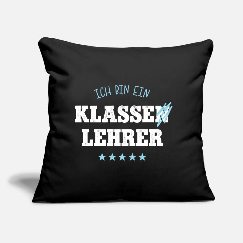 Klassenlehrer Schule Spruch Abschied Bester Lehrer Sofakissen mit Füllung 45 x 45 cm