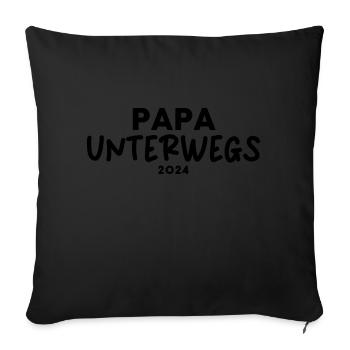 Papa unterwegs 2024 - Sofakissen mit Füllung 45 x 45 cm - Schwarz - Vorne
