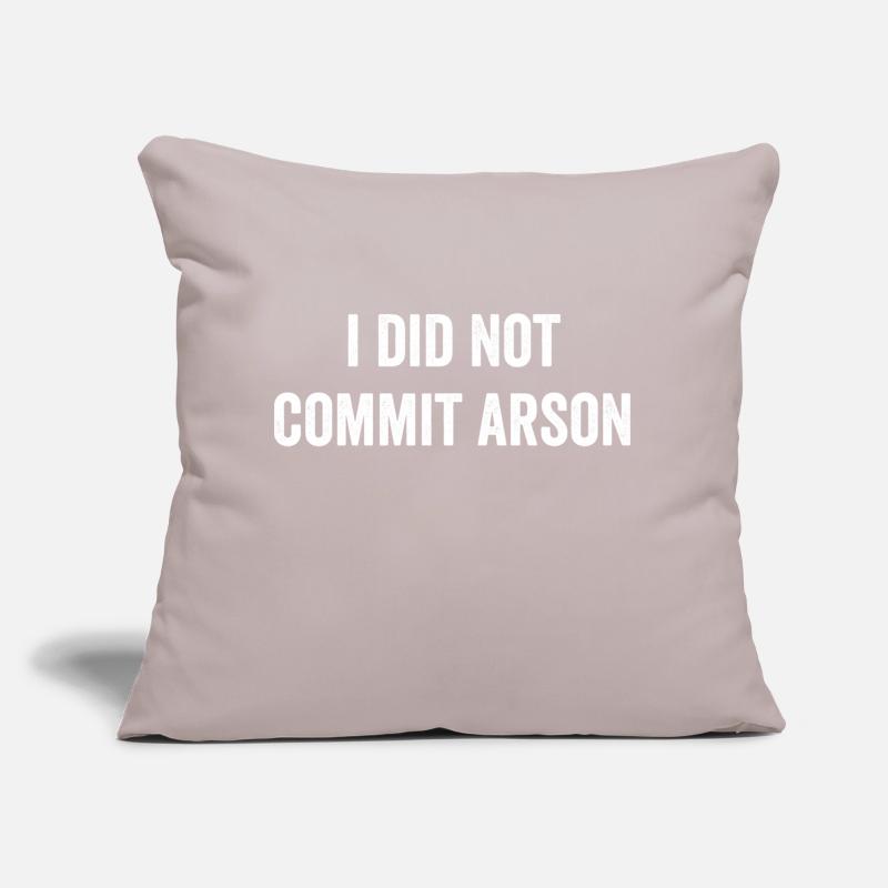I Did Not Commit Arson Sofa pillow with filling 45cm x 45cm